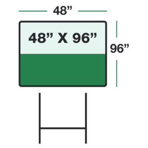 48" x 96" Yard Lawns Signs